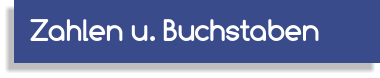 Zahlen u. Buchstaben