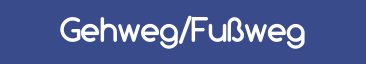 Gehweg/Fußweg
