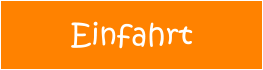 Einfahrt