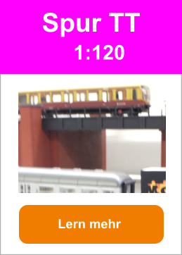 Lern mehr   Spur TT 1:120