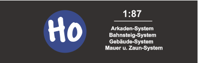 1:87 Arkaden-System Bahnsteig-System Gebäude-System Mauer u. Zaun-System H0