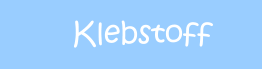 Klebstoff