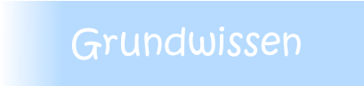 Grundwissen